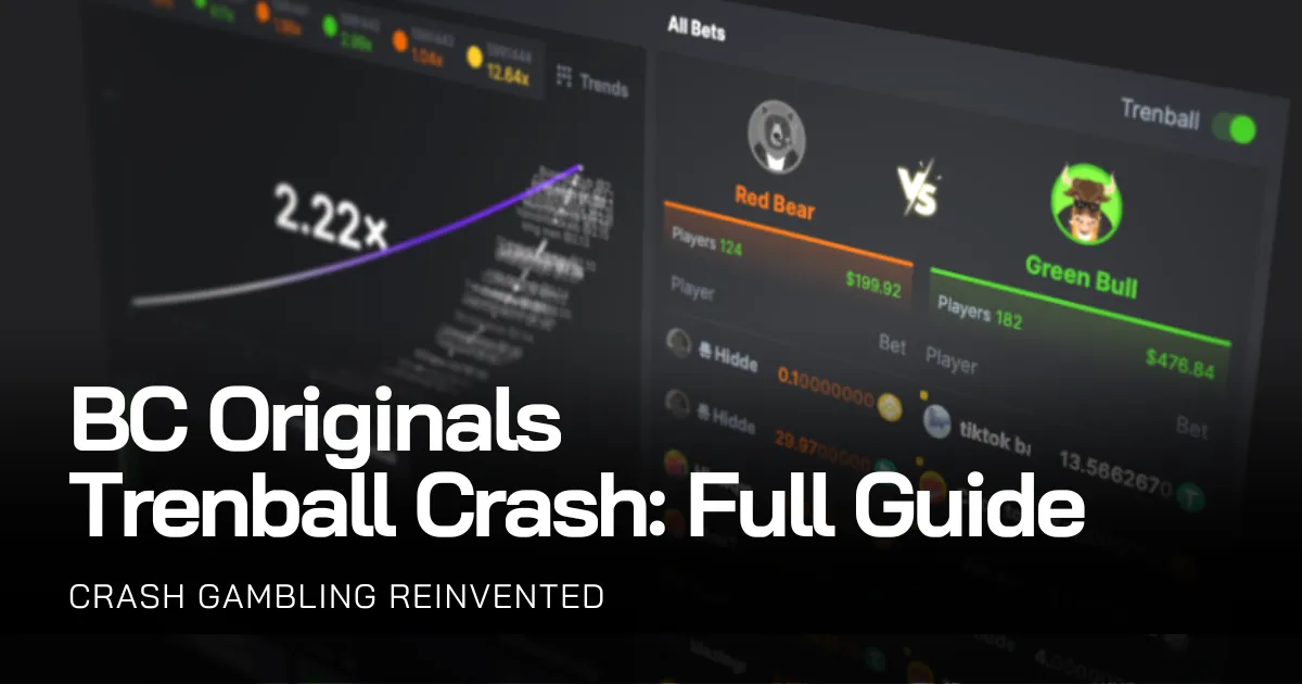 Trenball Crash by BC Originals: How-to-Play & Strategy Guide