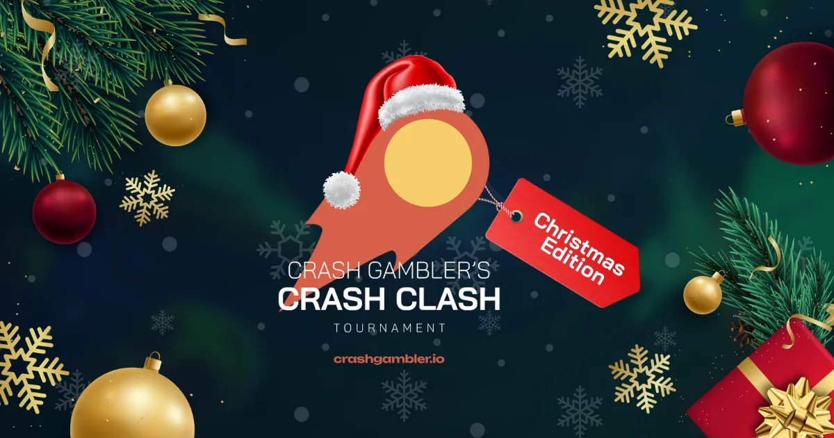 Crash Gambler's Crash Clash Tournament: Christmas Edition 🎅🏼