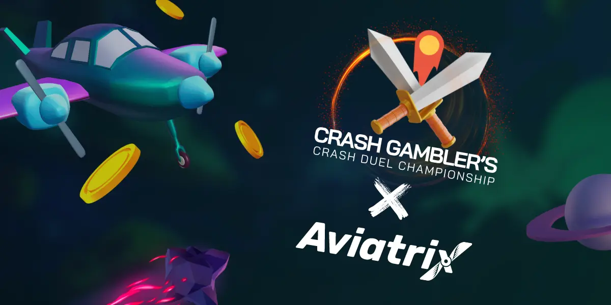 Crash Gambler's Crash Duel Championship x Aviatrix Tournament